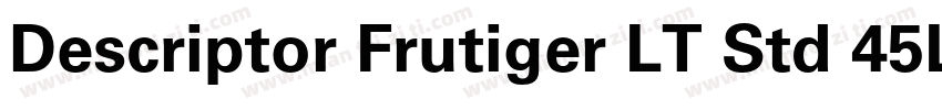 Descriptor Frutiger LT Std 45Ligth字体转换